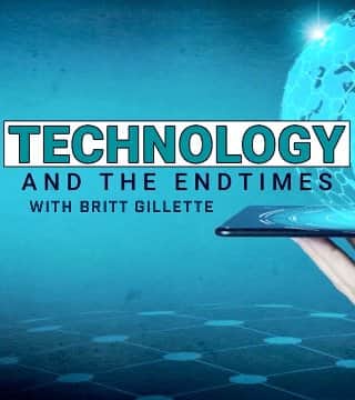 David Reagan - Technology and the End Times with Britt Gillette