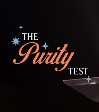 Robert Morris - Passing the Purity Test