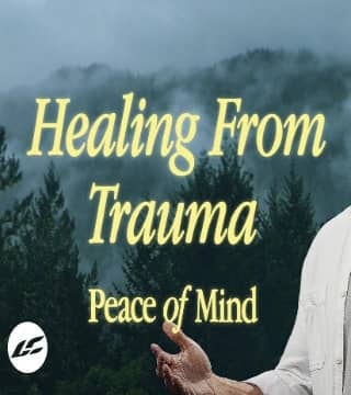 Craig Groeschel - 3 Ways to Seek Healing From Trauma