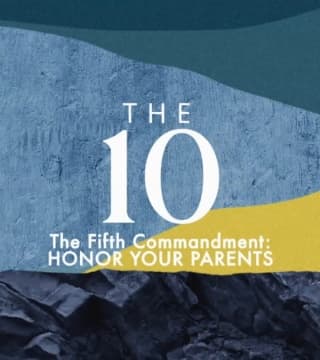 Robert Jeffress - Honor Your Parents