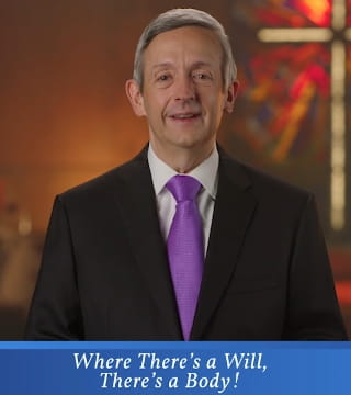 Robert Jeffress - Where There's a Will, There's a Body