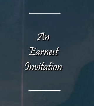 Charles Spurgeon - An Earnest Invitation