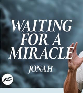 Craig Groeschel - When You're Waiting on God