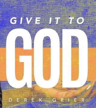 Derek Grier - Give It To God