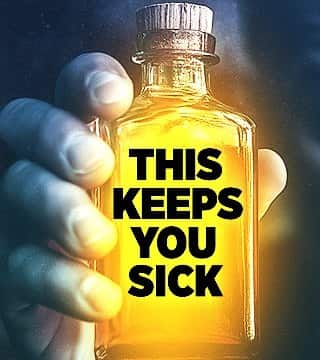 Sid Roth - Warning! These Toxic Emotions Are Making You Sick