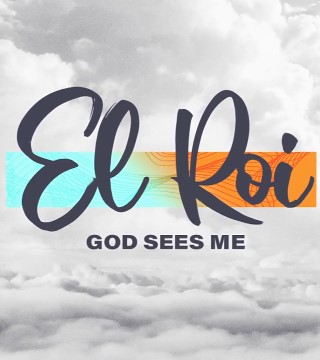 TD Jakes - El Roi: God Sees Me