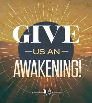 TD Jakes - Give Us An Awakening