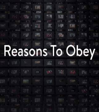 Charles Stanley - Reasons To Obey