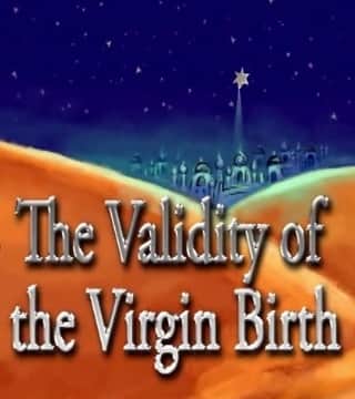 David Reagan - The Virgin Birth