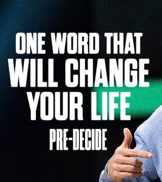 Craig Groeschel - One Word That Will Change Your Life