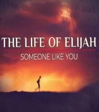 David Jeremiah - The Life of Elijah