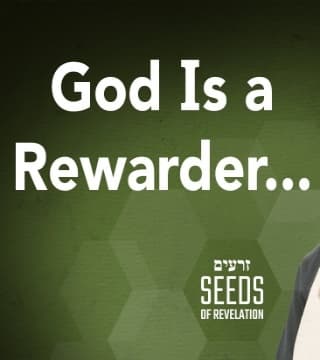 Rabbi Schneider - God Is a Rewarder