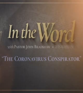 John Bradshaw - The Coronavirus Conspirator