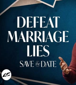 Craig Groeschel - 4 Lies That Destroy Marriages