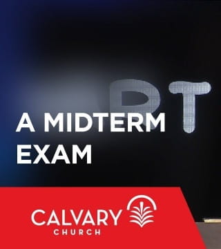 Skip Heitzig - A Midterm Exam, Five Questions to Test Your Understanding