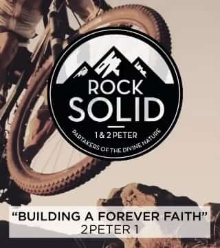 Skip Heitzig - Building A Forever Faith