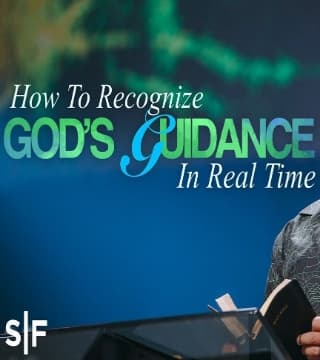 Steven Furtick - How To Recognize God's Guidance In Real Time