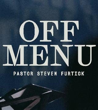 Steven Furtick - OFF MENU