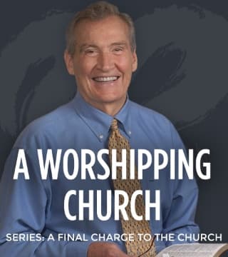 Adrian Rogers - A Worshipping Church