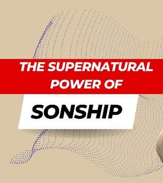 Creflo Dollar - The Supernatural Power of Sonship - Part 1