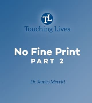 James Merritt - No Fine Print - Part 2