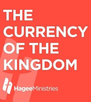 Matt Hagee - The Currency of The Kingdom