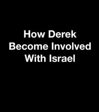 Derek Prince - How I Became Involved in Israel