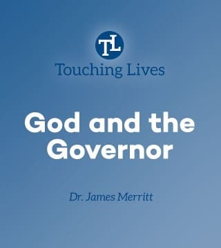 James Merritt - God and the Governor