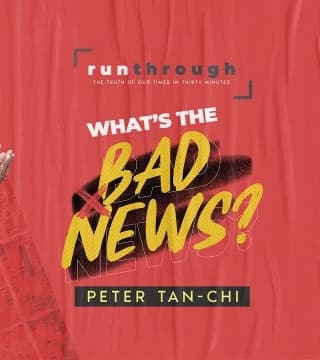 Peter Tan-Chi - What's The Bad News?