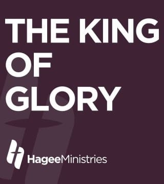 Matt Hagee - The King of Glory