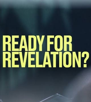 Steven Furtick - Get Ready For Revelation