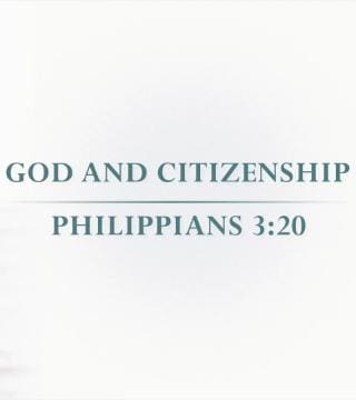 Tony Evans - God and Citizenship