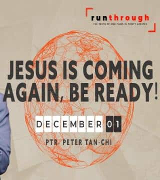 Peter Tan-Chi - Jesus Is Coming Again, Be Ready