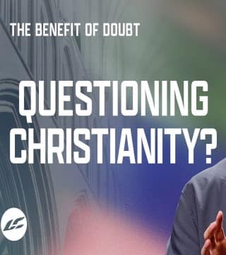 Craig Groeschel - God Can Handle Your Doubts