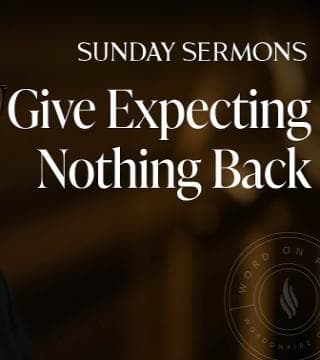 Robert Barron - Give Expecting Nothing Back